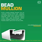 Bead Mullion (curtain wall) - PC White / Putih Coating 1